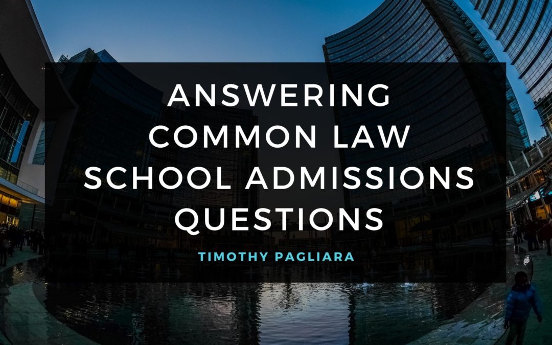 Answering Common Law School Admissions Questions