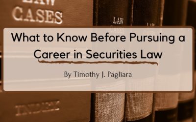 What to Know Before Pursuing a Career in Securities Law